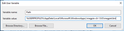 The Edit User Variable dialog, with Path as the variable name and a value ending in the Magpie CLI bin directory