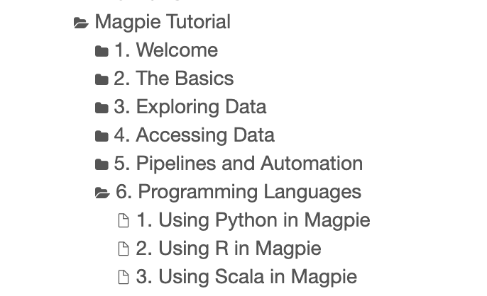 The Magpie Tutorial notebook folder expanded to Programming Languages, listing notes for Using Python, Using R and Using Scala in Magpie
